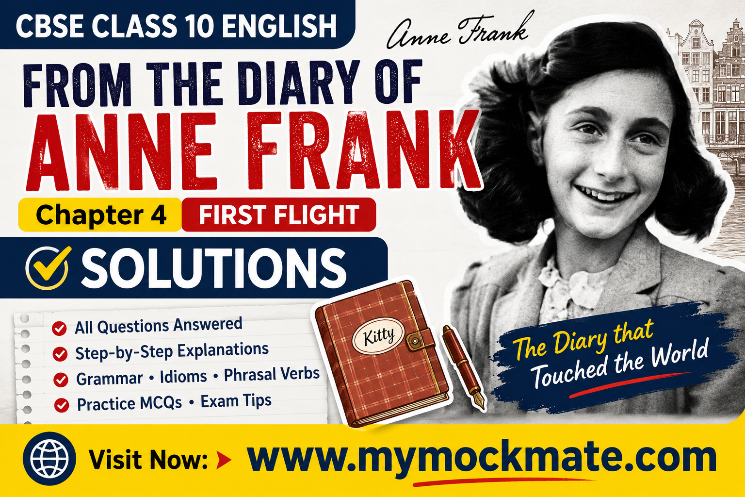 anne frank class 10, from the diary of anne frank solutions, first flight chapter 4,