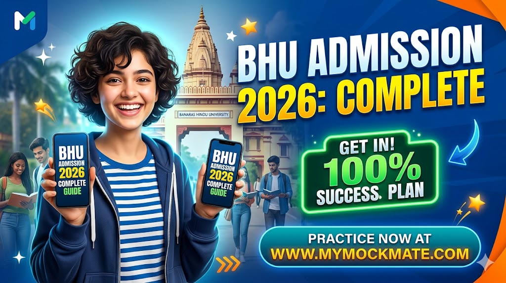 bhu admission 2026 complete guide & cuet prep at mymockmate