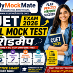 cuet exam 2026 full mock test roadmap for top scores