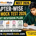 chapter wise neet mock test 2026 smart revision plan