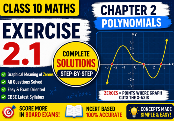 class 10 maths exercise 2.1 solutions polynomials ncert solutions