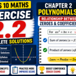 Class 10 Maths Exercise 2.2 Solutions | Relationship Between Zeroes and Coefficients class 10 maths exercise 2.2 solutions relationship between zeroes and coefficients