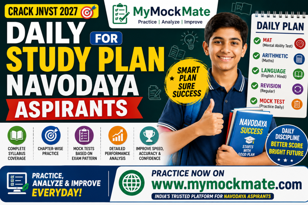 Daily Study Plan for Navodaya Aspirants | MyMockMate Guide