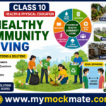 NCERT Class 10 Health and Physical Education, Healthy Community Living Important Questions & Solutions healthy community living, class 10 health and physical education, community health, camping, social distancing,