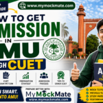 How to Get Admission in AMU Through CUET 2026: Complete Student Guide how to get admission in amu through cuet 2026 complete student guide