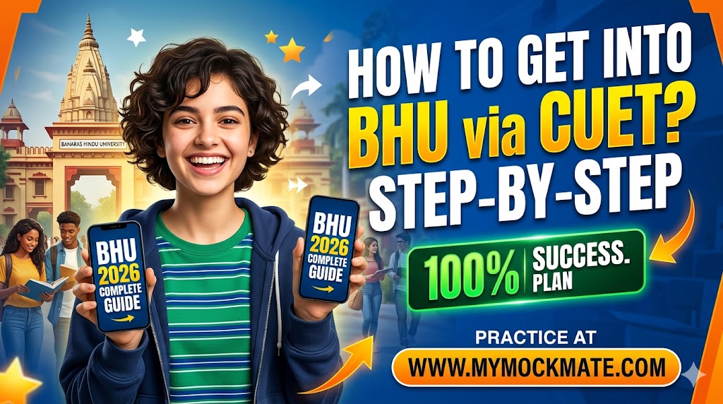 how to get admission in bhu through cuet 2026 the complete guide