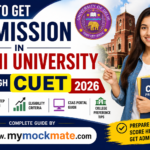 How to Get Admission in Delhi University Through CUET 2026 | Complete Guide by MyMockMate how to get admission in delhi university through cuet 2026 complete guide by mymockmate