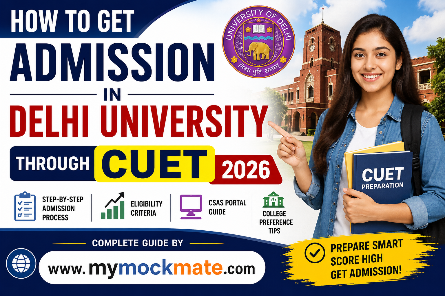 how to get admission in delhi university through cuet 2026 complete guide by mymockmate