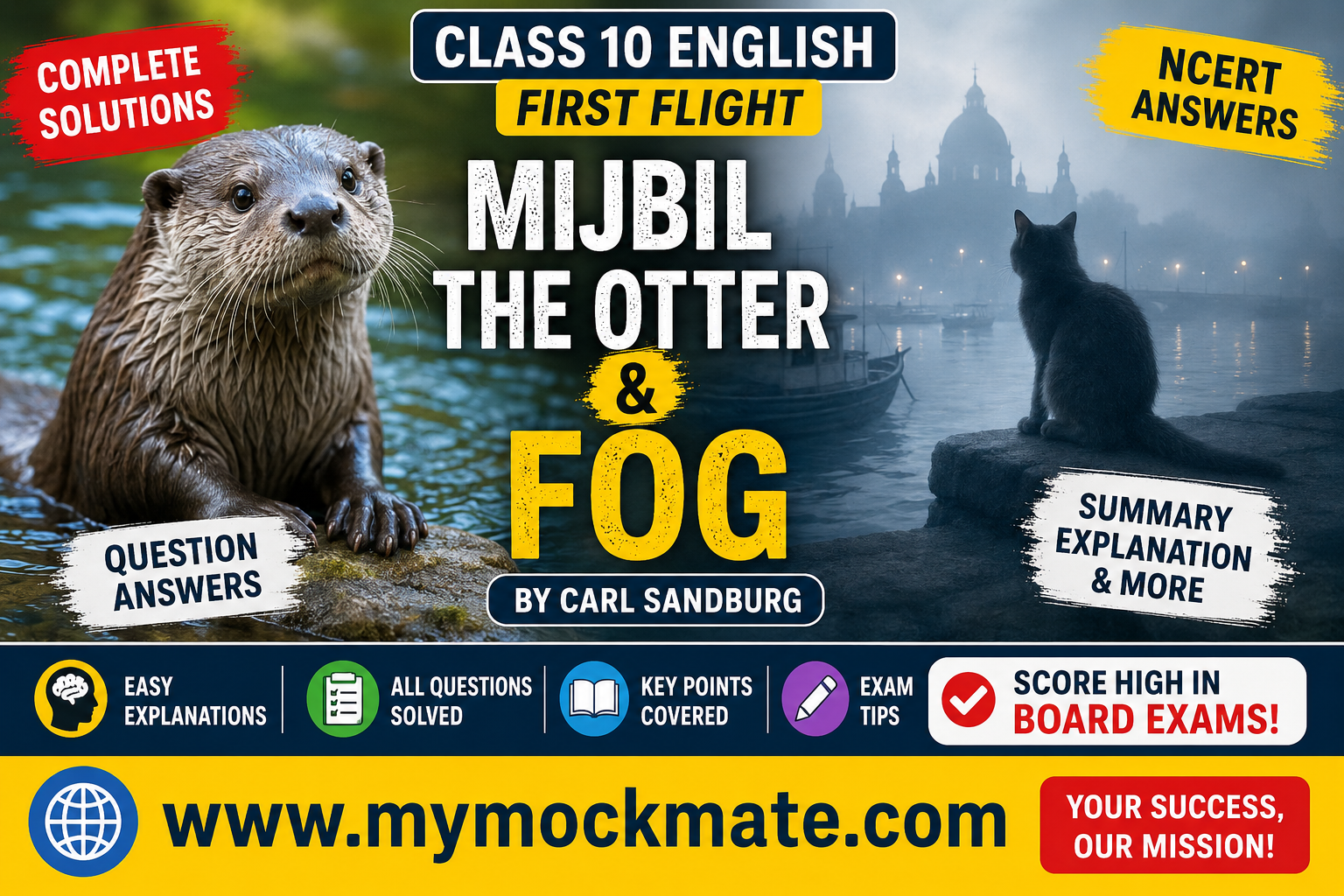 mijbil the otter question answers, fog poem solutions, class 10 english, first flight chapter solutions, ncert english answers, mijbil the otter summary, fog poem explanation, cbse english solutions