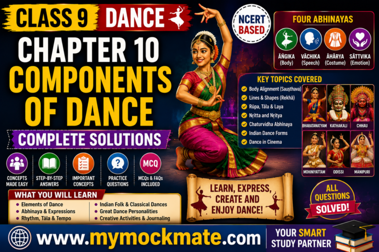 ncert class 9 arts dance chapter 10 complete solutions