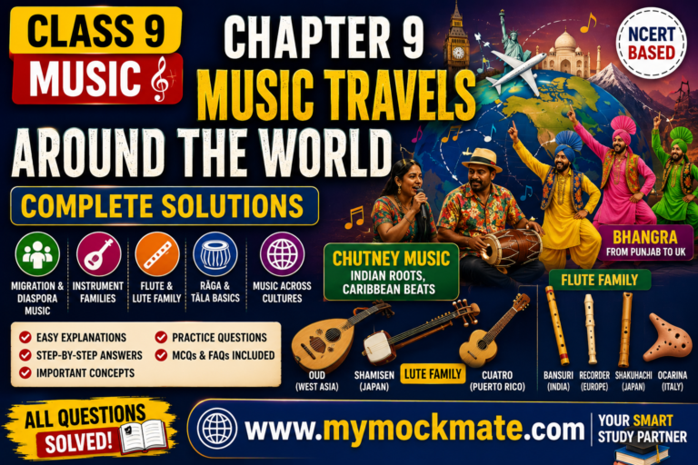ncert class 9 arts music chapter 9 complete solutions