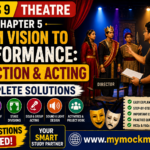 NCERT Class 9 Arts Theatre Chapter 5 Complete Solutions ncert class 9 arts theatre chapter 5 complete solutions
