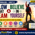 ncert class 9 english follow that dream & believe in yourself – complete solutions