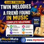 ncert class 9 english twin melodies & a friend found in music solutions