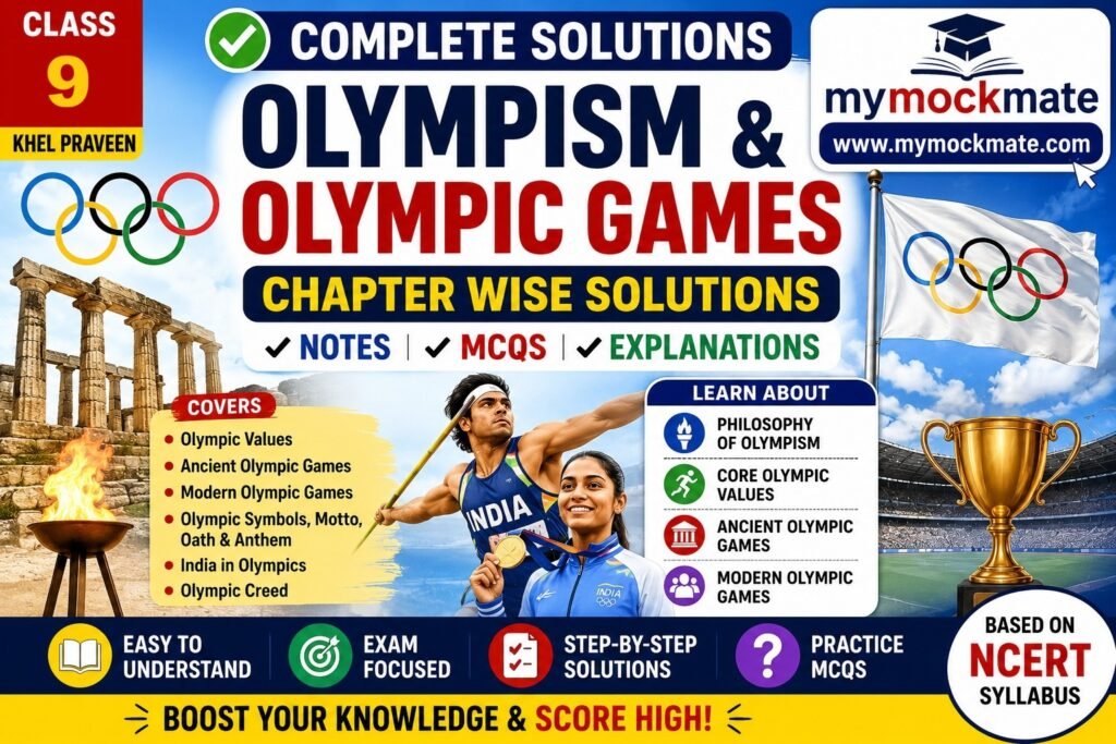 NCERT Class 9 Physical education and well-beimg Olympism and Olympic Games Important Questions with Solutions