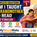 ncert class 9th english how i taught my grandmother to read question answers