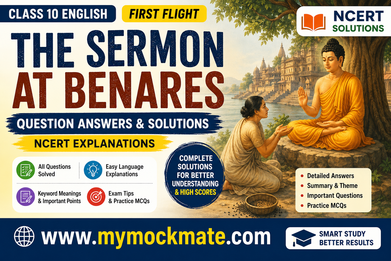 the sermon at benares solutions, class 10 english chapter answers, first flight chapter 10, buddha story questions, kisa gotami solutions, ncert english class 10, the sermon at benares summary,