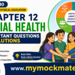 NCERT Class 10 Health and Physical Education, Social Health, Important Questions and Solutions social health class 10, social health solutions, life skills class 10, health and physical education chapter 12, social health notes, social health important questions, ncert social health,
