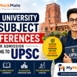 Delhi University BA Subject Preferences for UPSC Aspirants 2026 Delhi University BA Subject Preferences for UPSC Aspirants 2026