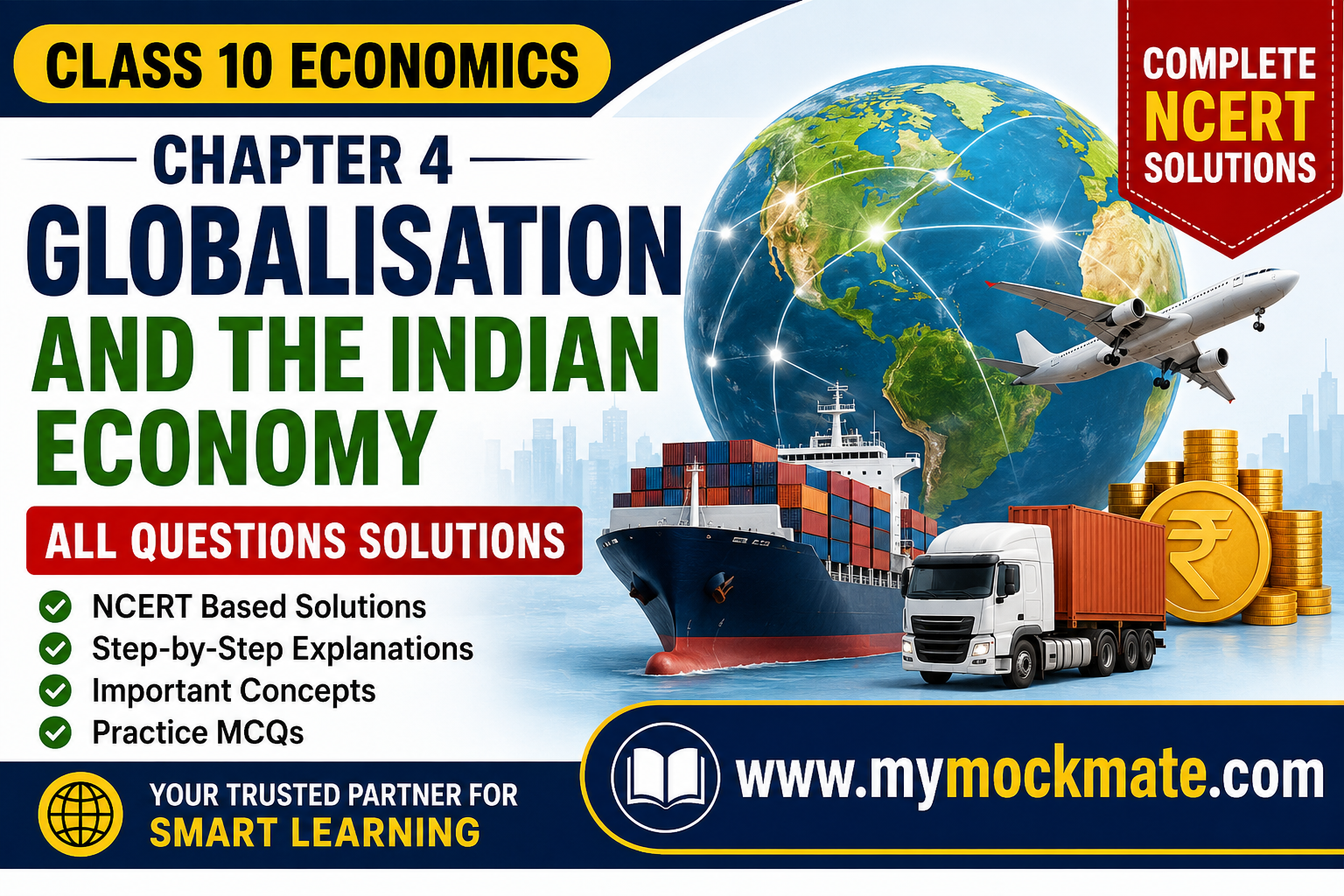 ncert class 10 economics chapter 4 globalisation and the indian economy