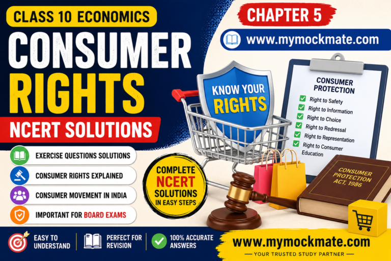ncert class 10 economics chapter 5 consumer rights