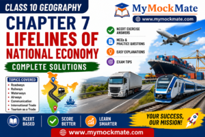 NCERT Class 10 Geography Chapter 7 Lifelines of National Economy Solutions