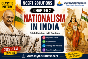 NCERT Class 10 History Chapter 2 Nationalism in India Solutions