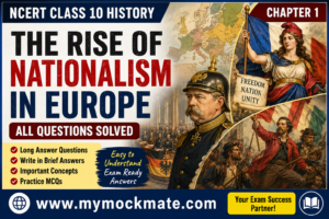 NCERT Class 10 History Chapter 1 Solutions – 1848 Revolution of Liberals