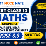 NCERT Class 10 Maths Chapter 3 Exercise 3.3 Solutions | Pair of Linear Equations NCERT Class 10 Maths Chapter 3 Exercise 3.3 Solutions Pair of Linear Equations