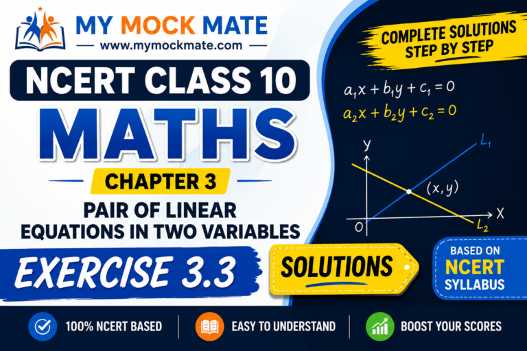 NCERT Class 10 Maths Chapter 3 Exercise 3.3 Solutions Pair of Linear Equations