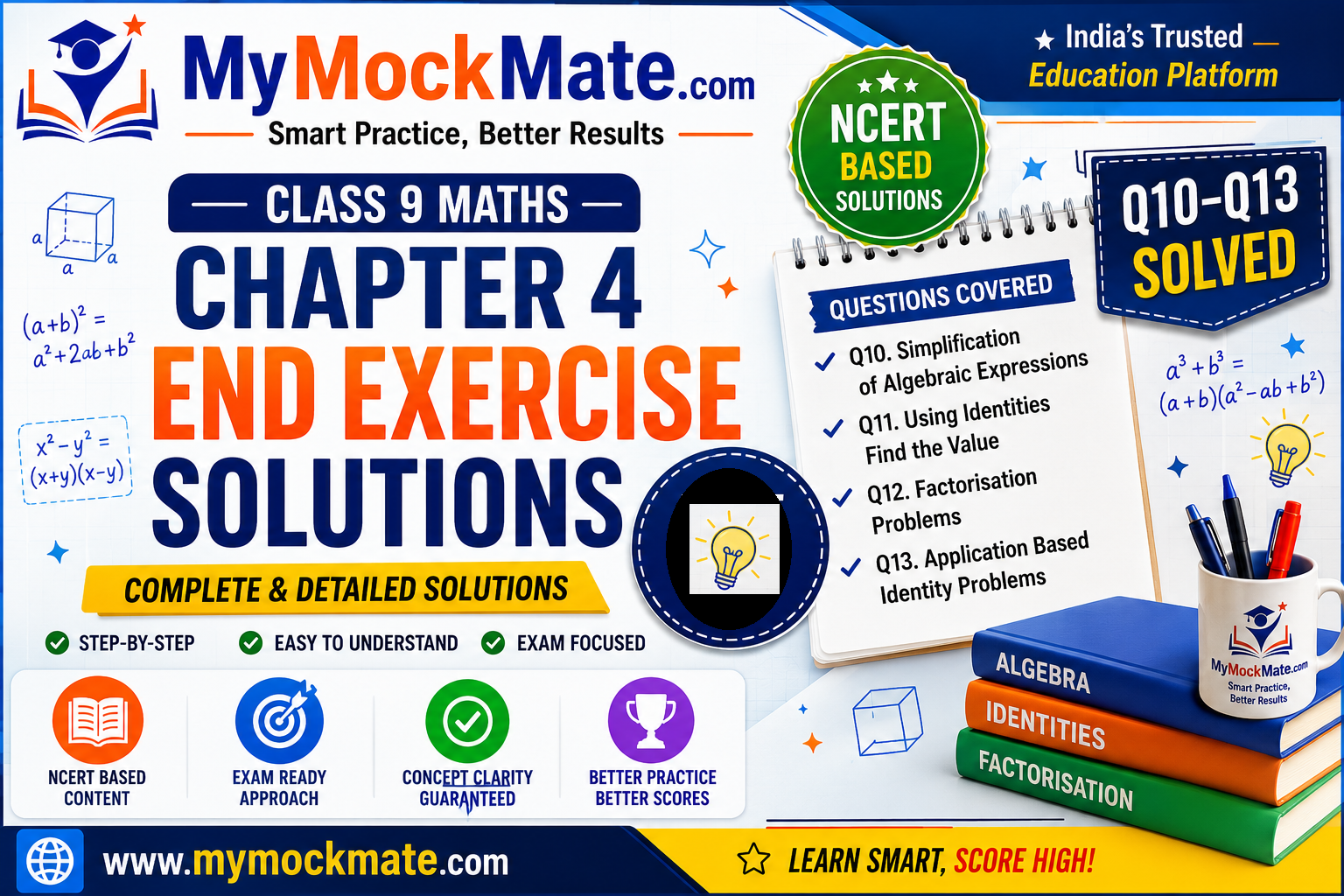 NCERT Class 9 Maths Chapter 4 End Exercise Solutions Exploring Algebraic Identities