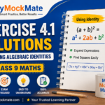 NCERT Class 9 Maths Exercise 4.1 Solutions – Exploring Algebraic Identities NCERT Class 9 Maths Exercise 4.1 Solutions – Exploring Algebraic Identities