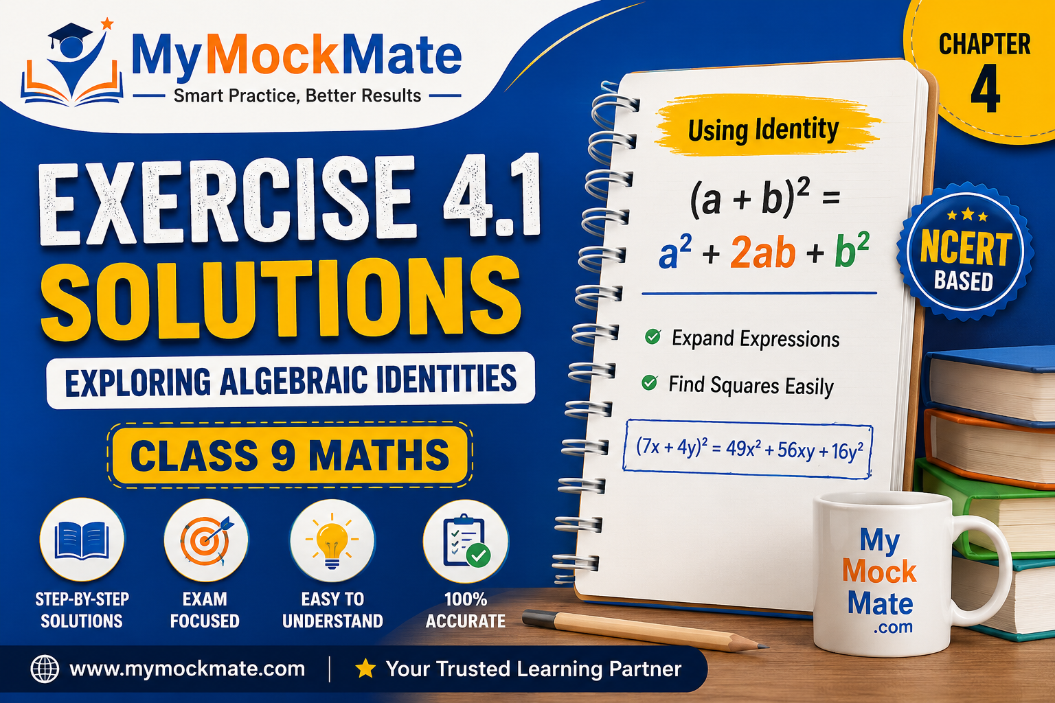 NCERT Class 9 Maths Exercise 4.1 Solutions – Exploring Algebraic Identities