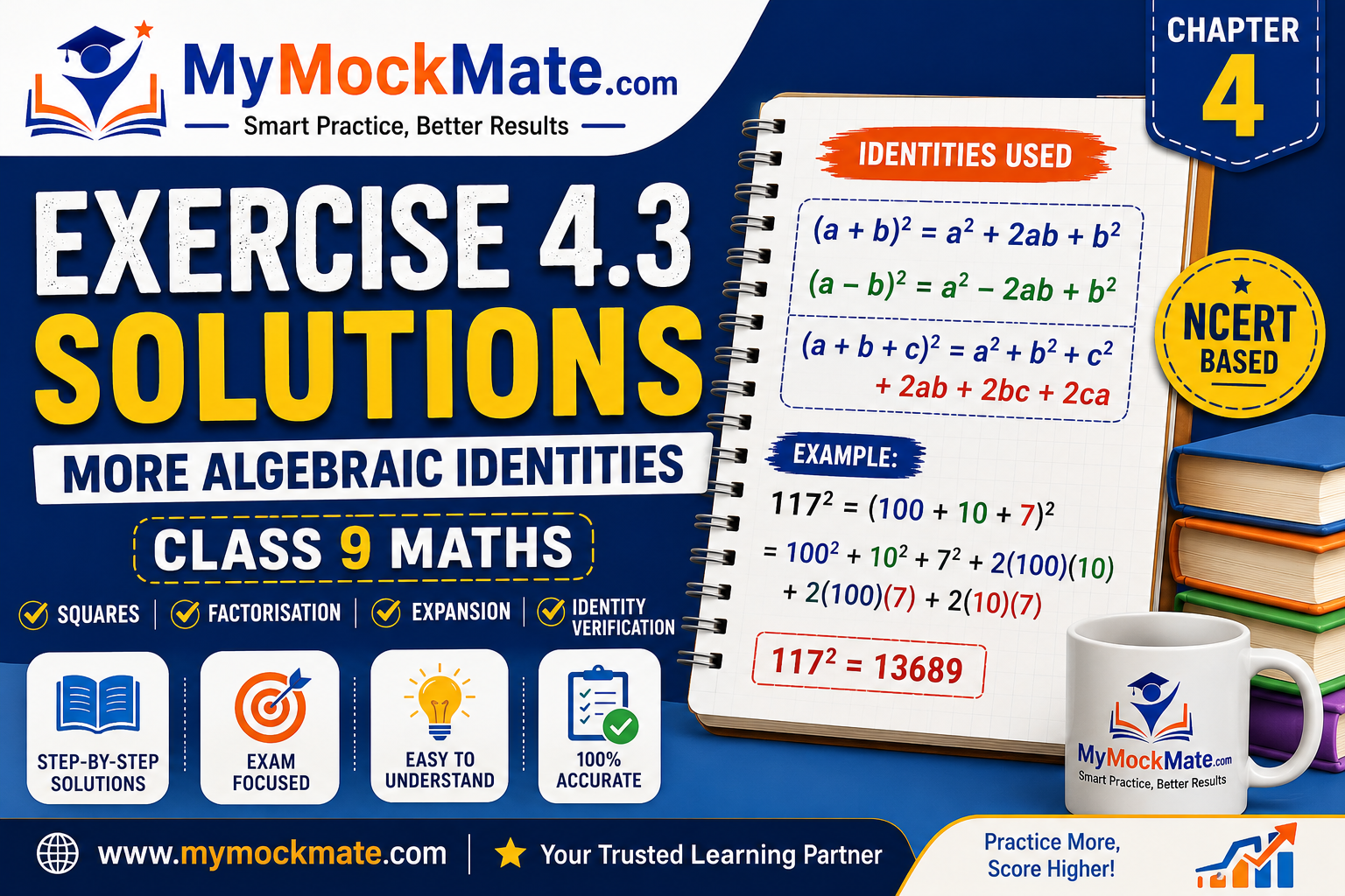 NCERT Class 9 Maths Exercise 4.3 Solutions – More Algebraic Identities