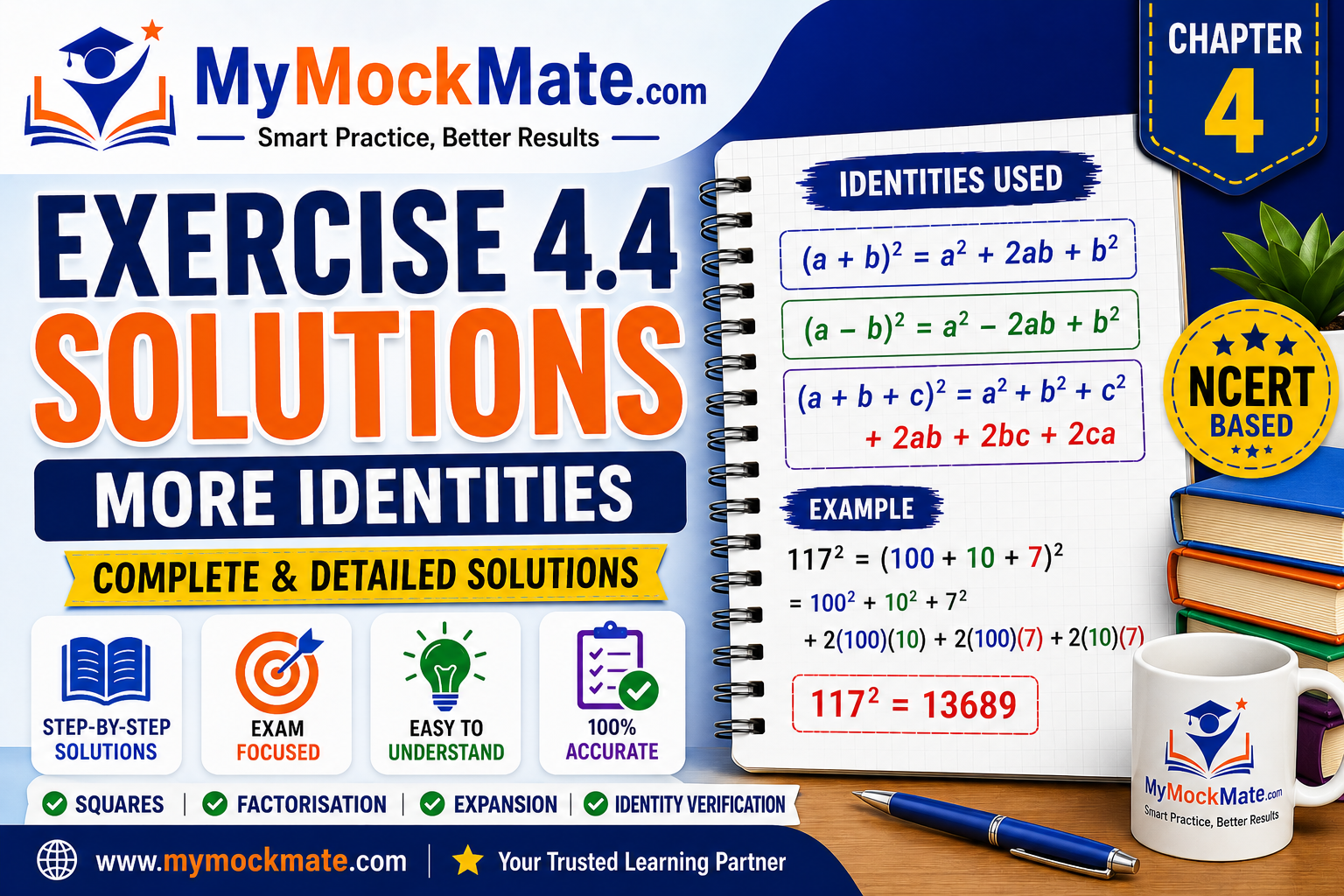 NCERT Class 9 Maths Exercise 4.4 Solutions – Algebraic Identities