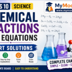 chemical reactions and equations, class 10 science chapter 1 solutions, ncert science chapter 1, chemical equations, oxidation reduction, combination reaction, decomposition reaction,