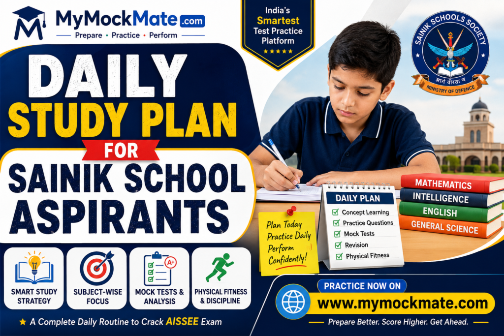 Daily Study Plan for Sainik School Aspirants | Complete Guide