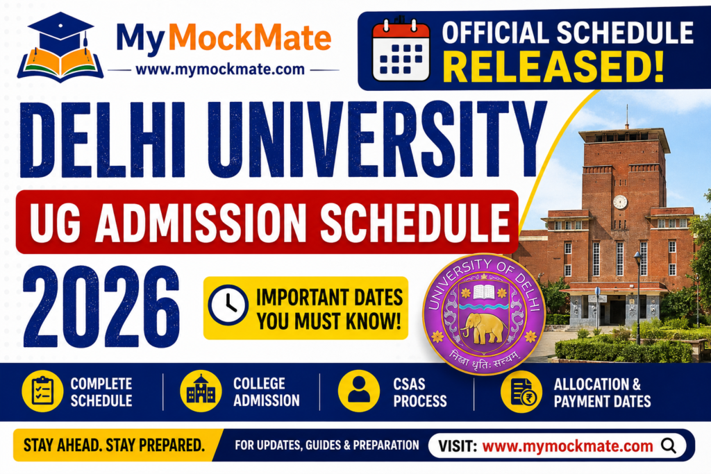 Delhi University UG Admission Schedule 2026 Released: Key Dates