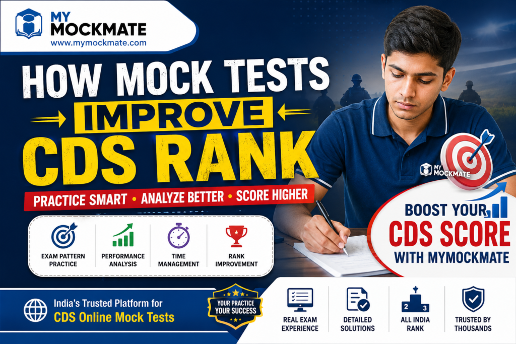 How Mock Tests Improve CDS Rank | MyMockMate CDS Guide