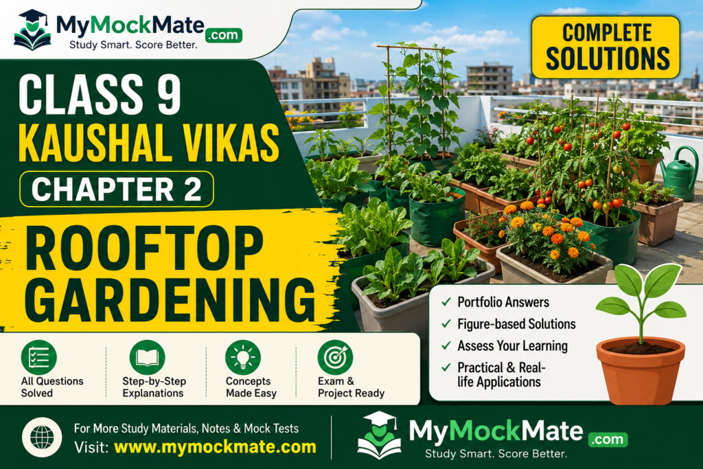 NCERT Class 9 Kaushal Vikas Chapter 2 Rooftop Gardening Solutions