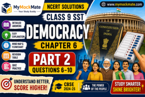 NCERT Grade 9 Social Science Chapter 6 Democracy Solutions (Part 2)