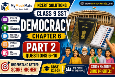 NCERT Grade 9 Social Science Chapter 6 Democracy Solutions (Part 2)