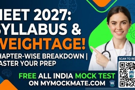 NEET 2027 Detailed Syllabus & Chapter-Wise Weightage Analysis