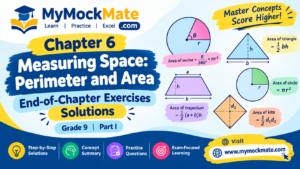 Class 9 | Maths | Chapter 6 – Measuring Space: Perimeter and Area